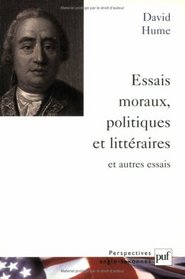 Essais moraux, politiques et littéraires et autres essais (Ancien prix éditeur : 53.00  - Economisez 50 %)