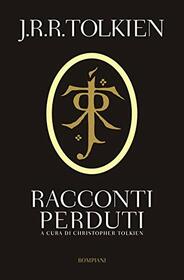 Racconti perduti (Italian Edition)