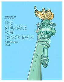 The Struggle for Democracy, 2014 Elections and Updates Edition (11th Edition)