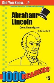 Abraham Lincoln: Great Emancipator