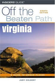 Virginia Off the Beaten Path, 8th (Off the Beaten Path Series)