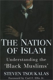The Nation of Islam: Understanding the 