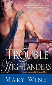 The Trouble with Highlanders (Sutherlands, Bk 2)