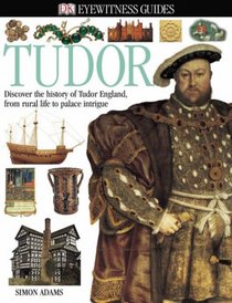 Tudor (Eyewitness Guide)