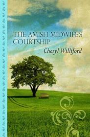 The Amish Midwife's Courtship (Thorndike Large Print Gentle Romance Series)