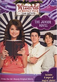 Wizards of Waverly Place: The Movie The Junior Novel (Junior Novelization)