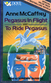 Pegasus in Flight and to Ride Pegasus 2 Best Selling Novels