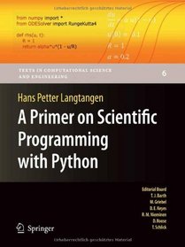 A Primer on Scientific Programming with Python (Texts in Computational Science and Engineering)