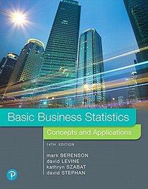 Basic Business Statistics (14th Edition) (What's New in Business Statistics)
