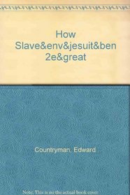 How Did American Slavery Begin? & Envisioning America & Jesuit Relations & Autobiography of Benjamin Franklin 2e & Great Awakening
