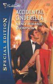 Accidental Cinderella (Silhouette Special Edition, No 2002)