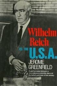 Wilhelm Reich vs. the U.S.A