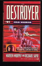 Cold Warrior (The Destroyer, No 91)