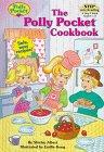 The Polly Pocket Cookbook (Step Into Reading. Step 3 Book.)