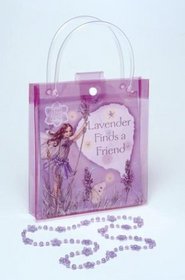 Lavender Finds a Friend: book, bag, and necklace: book, bag, and necklace (Flower Fairies Friend)
