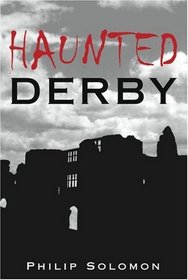 Haunted Derby (Haunted) (Haunted)