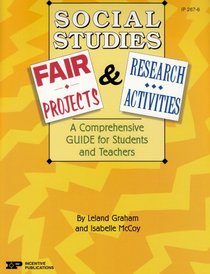 Social Studies Fair Projects and Research Activities: A Comprehensive Guide for Students and Teachers