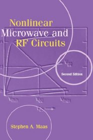 Nonlinear Microwave and RF Circuits, 2nd Edition