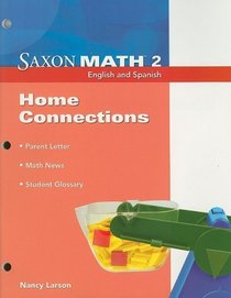 Saxon Math 2: Home Connections