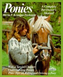 Ponies: A Complete Pet Owner's Manual