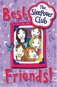 The Sleepover Club: Best Friends