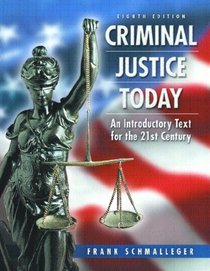 Student Study Guide for Criminal Justice Today & Evaluating Online Resources Package