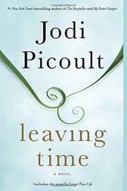 Leaving Time: A Novel