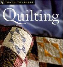 Teach Yourself Quilting