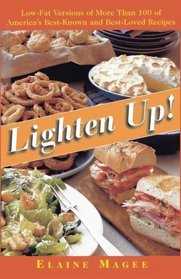 Lighten Up : Low-Fat Versions of More Than 100 of America's Best-Known and Best-Loved Recipes