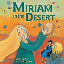 Miriam in the Desert (Bible (Wiley))