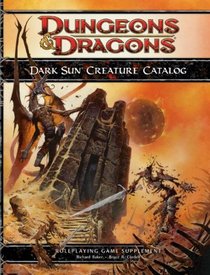Dark Sun Creature Catalog (4th Edition D&D)