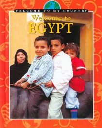 Welcome to Egypt (Welcome to My Country)
