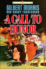 A Call to Honor (Price of Liberty, Bk, 1)