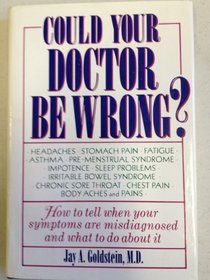 Could Your Doctor Be Wrong?