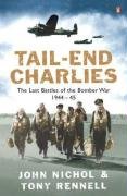 Tail End Charlies: The Last Battles of the Bomber War 1944-45