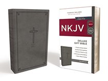 NKJV, Deluxe Gift Bible, Leathersoft, Gray, Red Letter Edition, Comfort Print