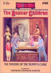 The Mystery of the Mummy's Curse (Boxcar Children, Bk 88)