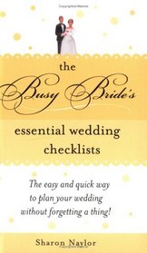 Busy Bride's Wedding Checklists