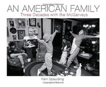 An American Family: Three Decades with the McGarveys