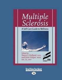 Multiple Sclerosis (EasyRead Large Edition): A Self-Care Guide to Wellness