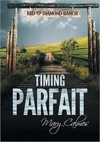 Timing Parfait (Perfect Timing) (Timing, Bks 2 - 3) (French Edition)