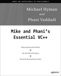 Mike and Phani's Essential C++ Techniques