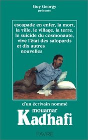 Escapade en enfer et autres nouvelles (French Edition)