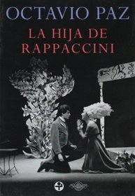 La hija de Rappaccini (Spanish Edition)