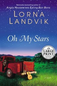 Oh My Stars : A Novel (Random House Large Print)
