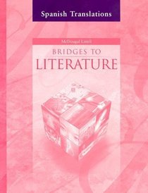 Bridges to Literature: Level II: Spanish Translations (Spanish Edition)