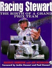 Racing Stewart: The Birth of a Grand Prix Team