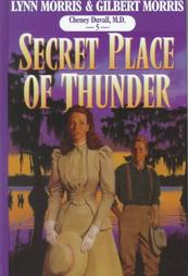 Secret Place of Thunder (Five Star Standard Print Christian Fiction Series)