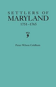 Settlers of Maryland, 1751-1765