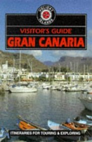 Gran Canaria (Visitor's Guide to Gran Canaria)